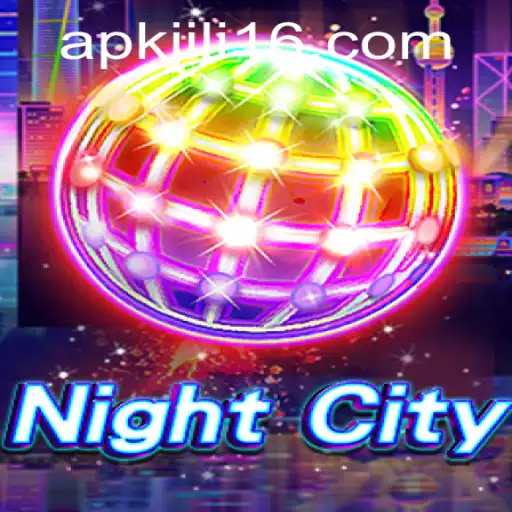Exploring the World of NightCity and Its Association with Jili16 App APK